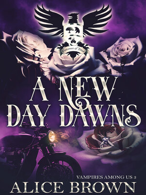 cover image of A New Day Dawns, Vampires Among Us Book 3